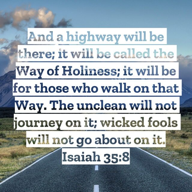A highway with the bible verse isaiah 3 5 : 8 on it.